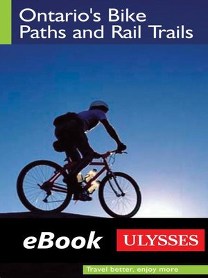 cover image of Ontario's Bike Paths and Rail Trails